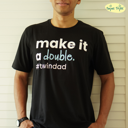 Make it a Double – Tee for Twin Dads