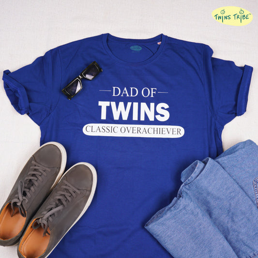 Classic Overachiever – Tee for Twin Dads - Royal Blue